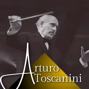 Arturo Toscanini – Classical Radio