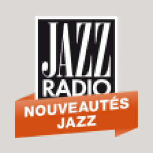 Jazz Radio Nouveautés Jazz