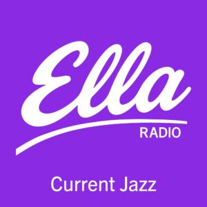 Ella Radio - Current Jazz