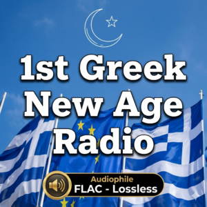 1st Greek New Age FLAC Radio (FLAC stream)