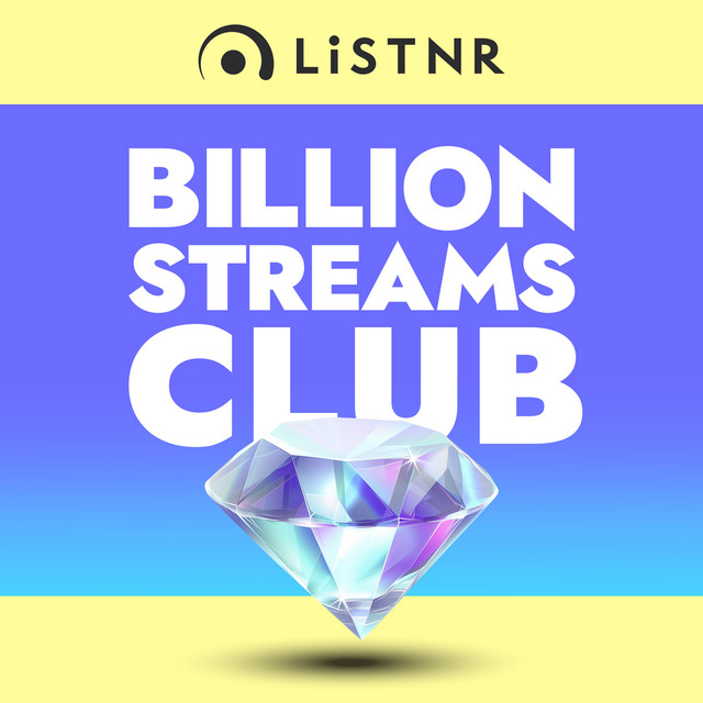 LiSTNR – Billion Streams Club