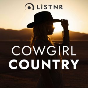 LiSTNR - Cowgirl Country (HLS)
