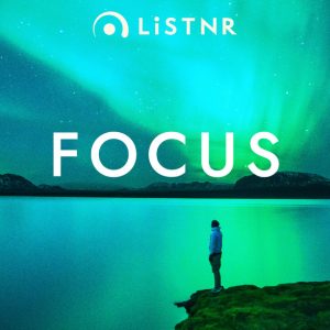 LiSTNR - Focus (HLS)
