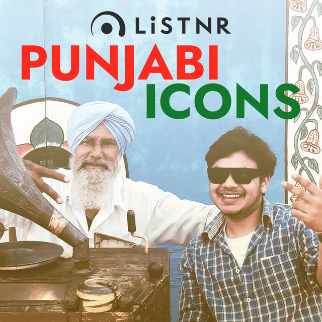 LiSTNR – Punjabi Icons (HLS)
