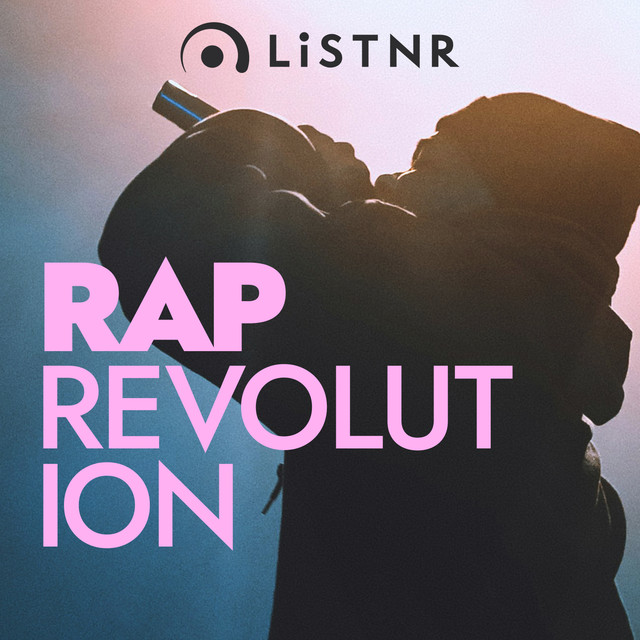 LiSTNR – Rap Revolution
