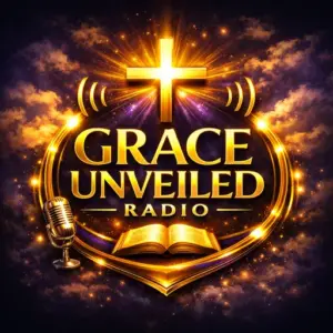 GRACE UNVEILED RADIO