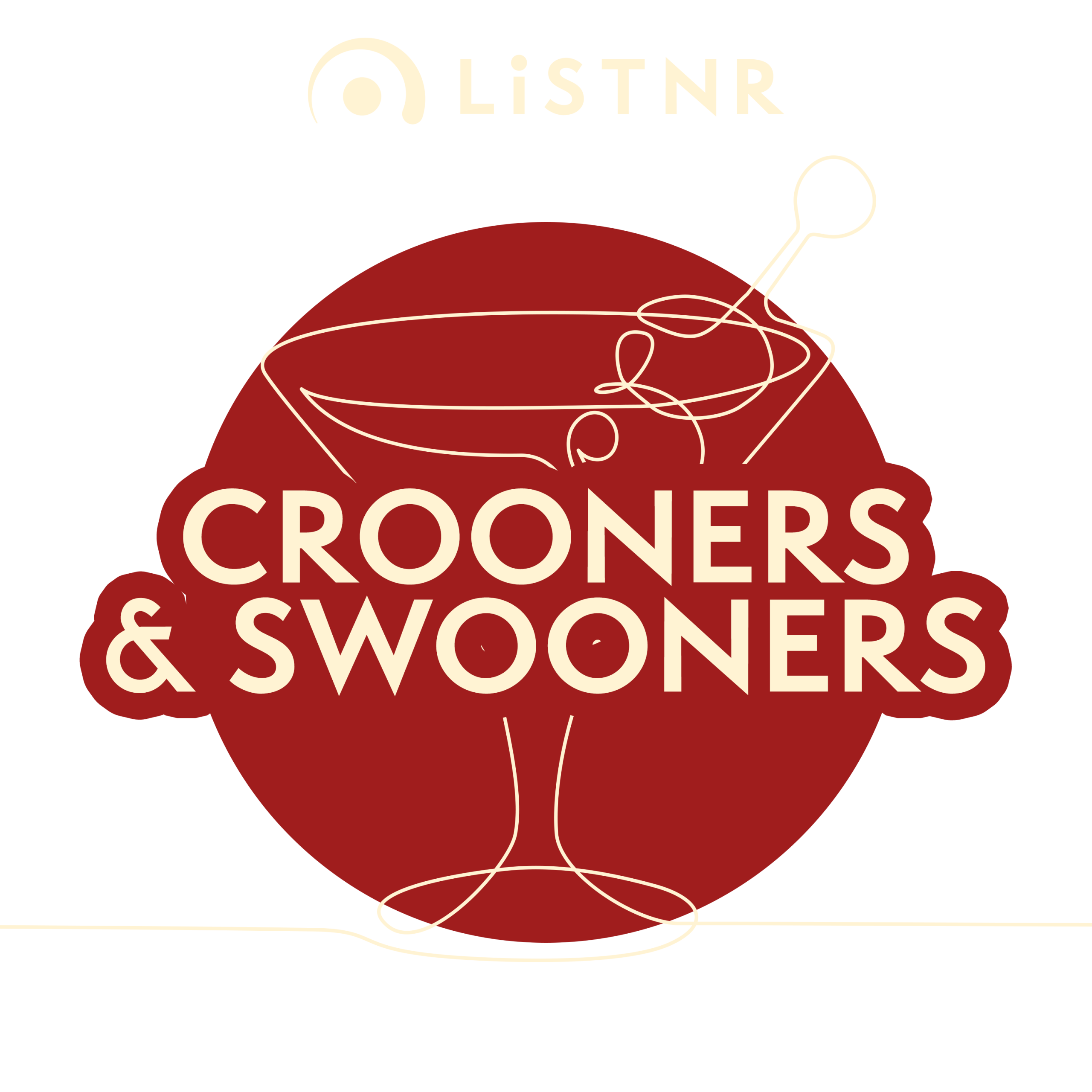 LiSTNR – Crooners & Swooners
