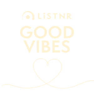LiSTNR - Good Vibes