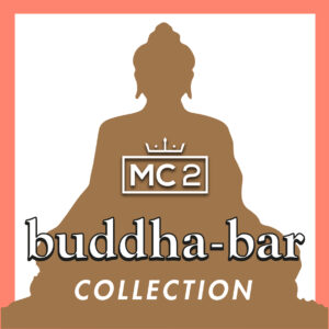 MC2 Buddha Bar Collection