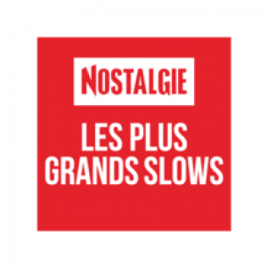 NOSTALGIE LES PLUS GRANDS SLOWS