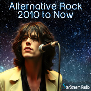 StarStream Radio - Alternative Rock 2010 to Now