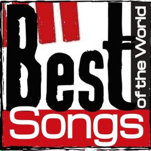 Bestsongsoftheworld
