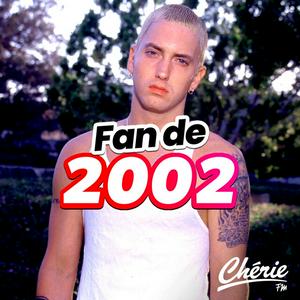 CHERIE FAN DE 2002