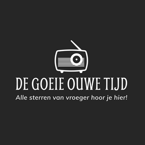 De Goeie Ouwe Tijd