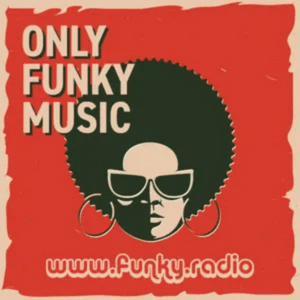 FUNKY RADIO – Only Funky Music