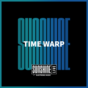 SUNSHINE LIVE - Time Warp