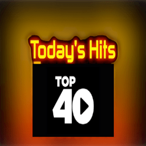 Today’s Hits Top 40 Music