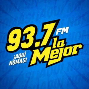 LA MEJOR FM 93.7 (Aguascalientes) – 93.7 FM – XHAGT-FM – Radio Universal – Aguascalienteas, Aguascalientes