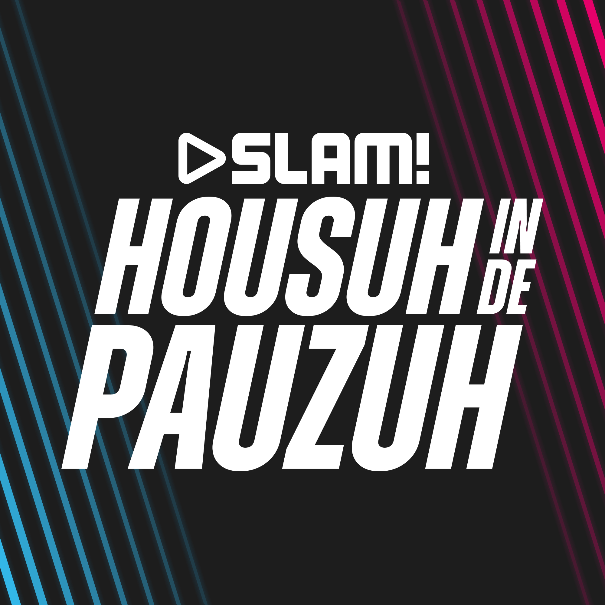 SLAM! Housuh In De Pauzuh 96