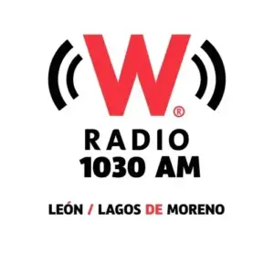 W RADIO 1030 (León) - 1030 AM - XEROPJ-AM - GlobalMedia - Lagos de Moreno, Jalisco