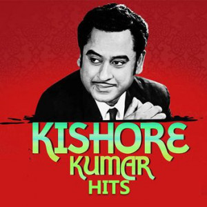 Hits Of Kishore Kumar