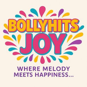 BOLLYHITS JOY