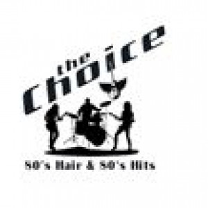 The Choice - 80's Hair & 80's Hits