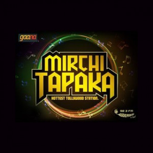 Mirchi Tapaka live