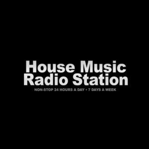House Music Radio Station