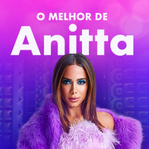 O Melhor de Anitta
