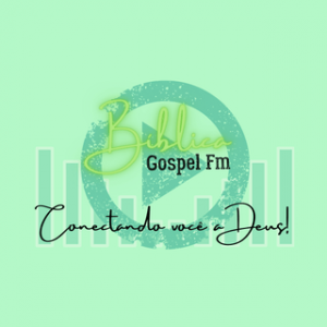 Biblica Gospel FM ao vivo