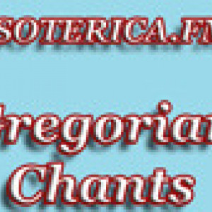 Esoterica.FM Gregorian Chants
