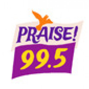 Praise 99.5