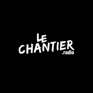 Le Chantier