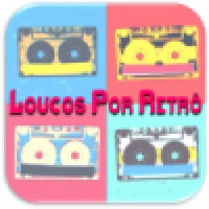 Loucos Por Retrô