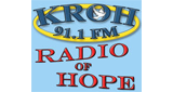 Radio of Hope - KROH 91.1 FM