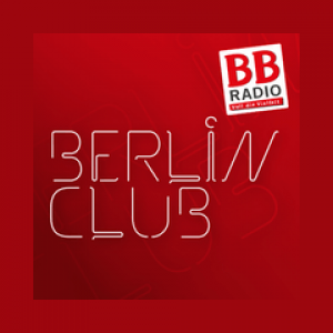 BB RADIO Berlin Club Live