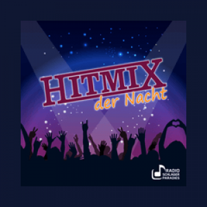 Radio Schlagerparadies - Hitmix der Nacht Live